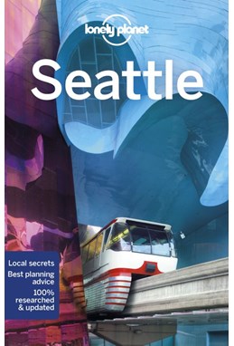 Seattle, Lonely Planet (8th ed. Jan. 2020)