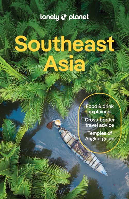 Southeast Asia, Lonely Planet (20th ed. Sep. 25)