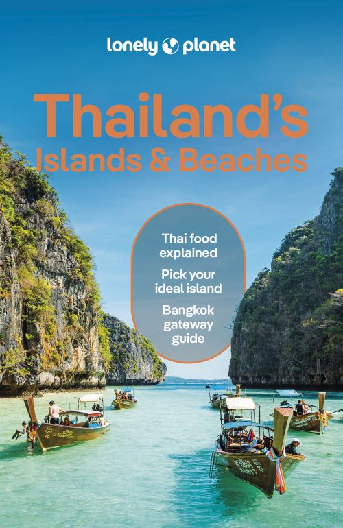 Thailand's Islands & Beaches, Lonely Planet (12th ed. July 24)