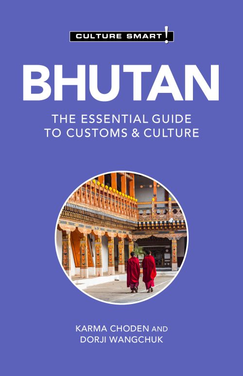 Culture Smart Bhutan: The Essential Guide to Customs & Culture (2nd ed. Mar. 21)
