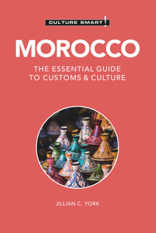 Culture Smart Morocco: The essential guide to customs & culture (3rd ed. Feb. 22)
