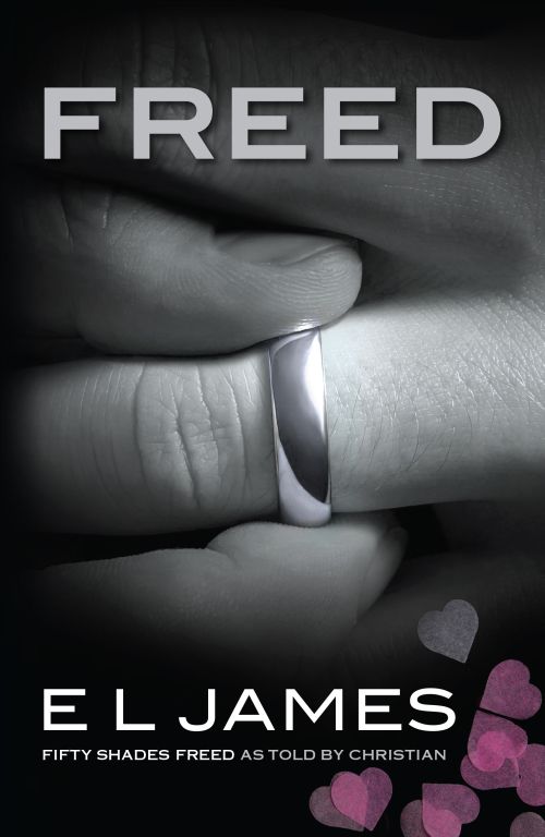 Freed: Fifty Shades Freed as told by Christian (PB) - B-format