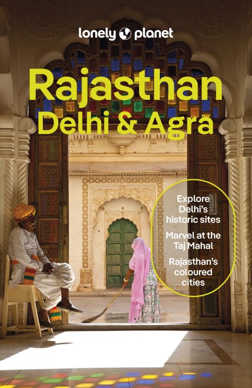 Rajasthan, Delhi & Agra, Lonely Planet (7th ed. Nov. 24)