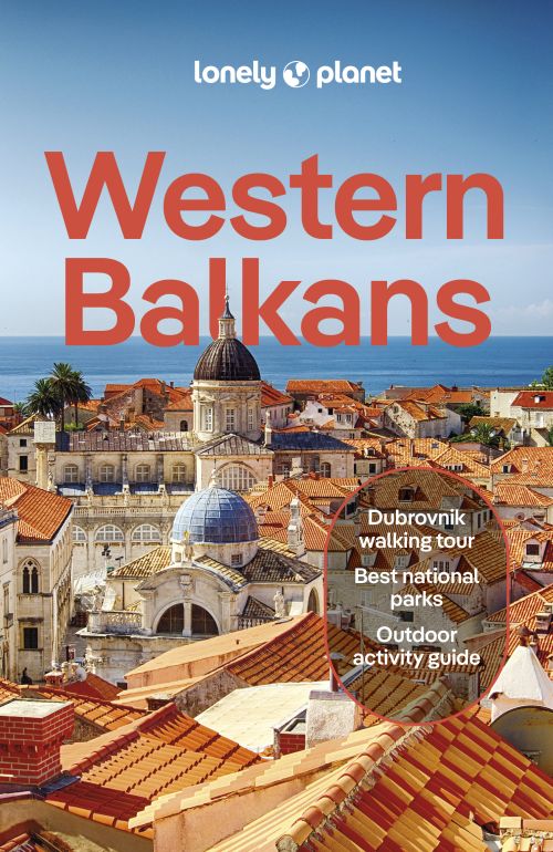 Western Balkans, Lonely Planet (4th ed. May 24)
