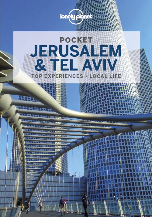 Jerusalem & Tel Aviv Pocket, Lonely Planet (2nd ed. July 22)
