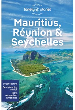 Mauritius, Reunion & Seychelles, Lonely Planet (11th ed. Nov. 23)