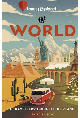 World, The, A Travellers Guide to the Planet, Lonely Planet (3rd ed. Nov. 24)