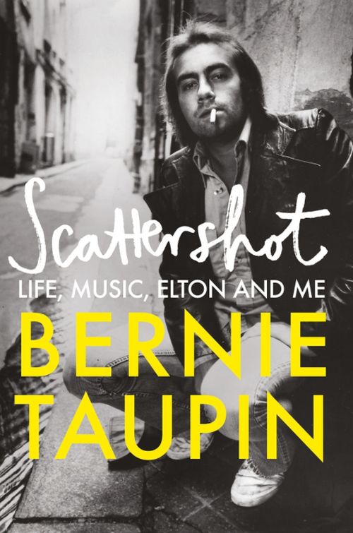 Scattershot: Life, Music, Elton and Me (PB) - C-format