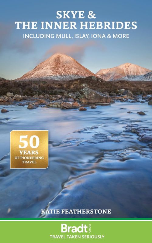 Skye and the Inner Hebrides: including Mull, Islay, Iona and more, Bradt Travel Guide (2nd ed. Nov 24)