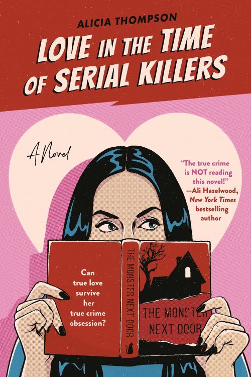 Love in the Time of Serial Killers (PB) - B-format