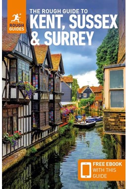 Kent, Sussex & Surrey, Rough Guide (4th ed. Jul 24)