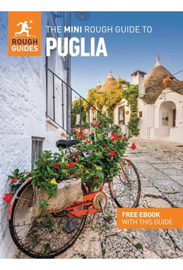 Puglia, Mini Rough Guide (2nd ed. Apr. 25)