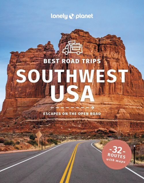 Best Road Trips Southwest USA, Lonely (5th ed. Jan. 24)