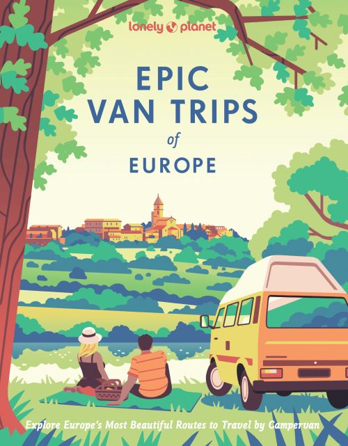 Epic Van Trips of Europe, Lonely Planet (1st ed. Mar. 25)