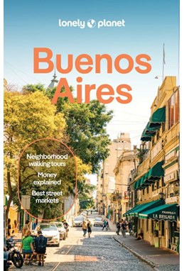 Buenos Aires, Lonely Planet (9th ed. Oct. 25)