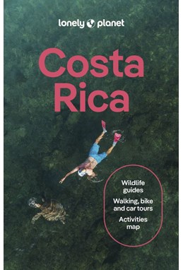 Costa Rica, Lonely Planet (16th ed. Oct. 25)