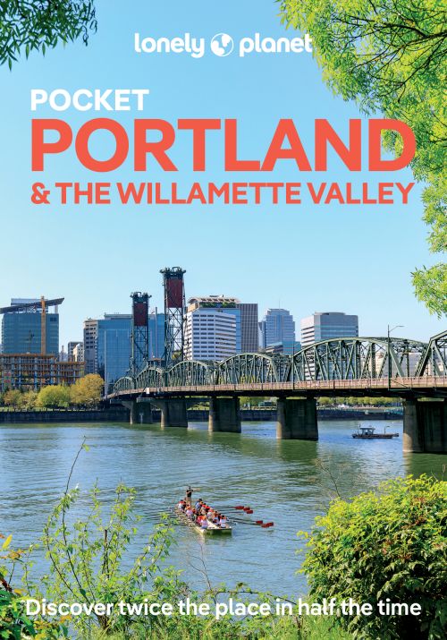 Portland & the Willamette Valley Pocket, Lonely Planet (3rd ed. Jan. 26)