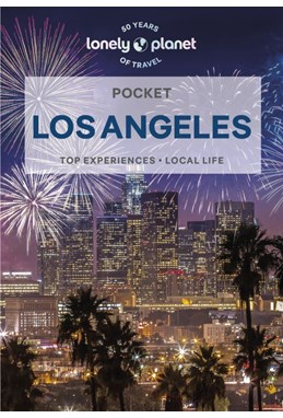 Los Angeles Pocket, Lonely Planet (7th ed. Feb. 24)