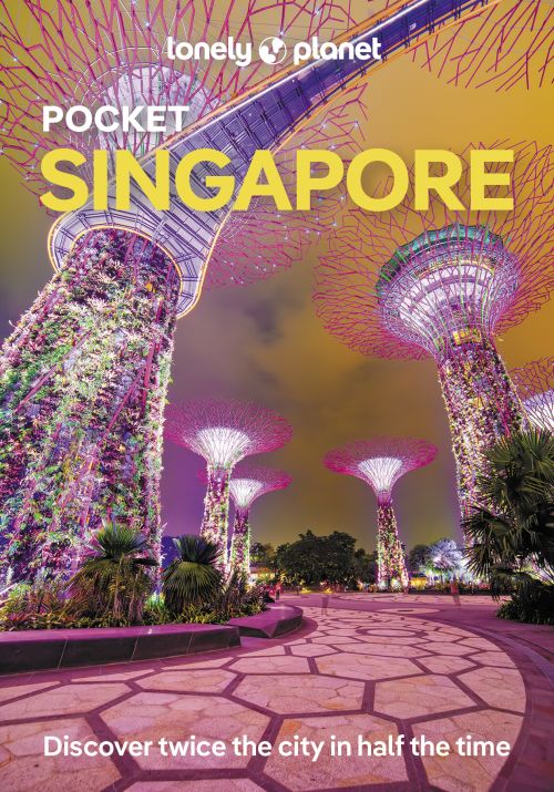 Singapore Pocket, Lonely Planet (8th ed. Oct. 24)