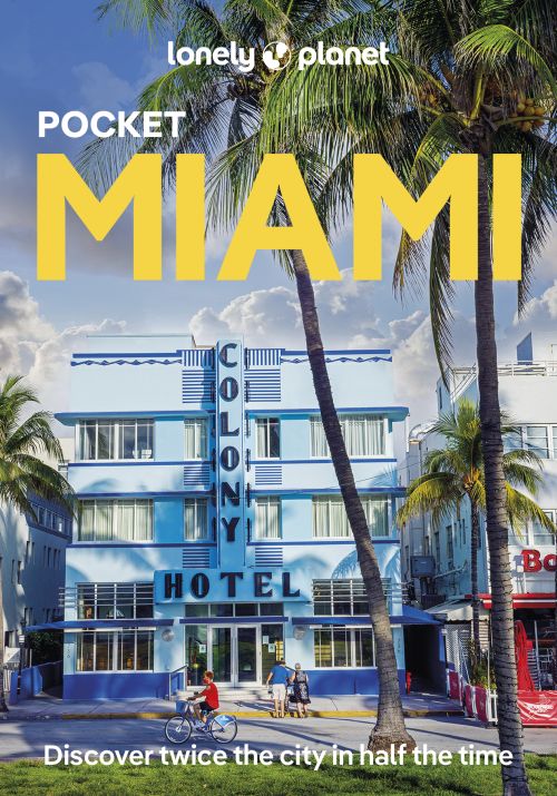 Miami Pocket, Lonely Planet (3rd ed. Sept. 25)