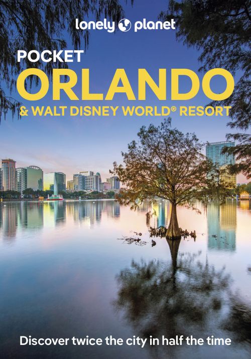Orlando & Walt Disney World® Resort Pocket, Lonely Planet (4th ed. Aug. 25)