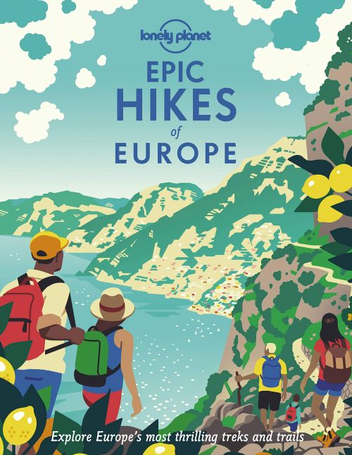 Epic Hikes of Europe (HB), Lonely Planet (1st ed. May 21)