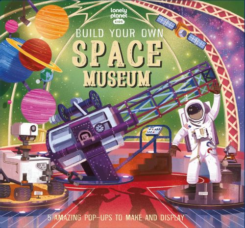 Build Your Own Space Museum, Lonely Planet