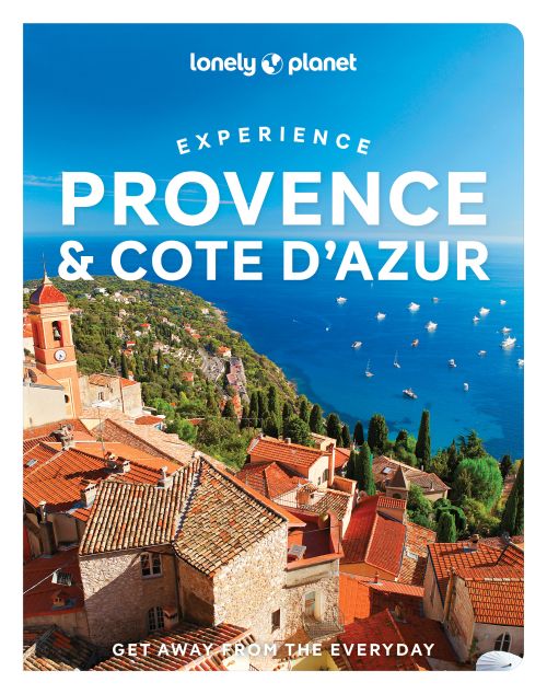 Experience Provence & the Cote d'Azur, Lonely Planet (1st ed. Feb. 23)
