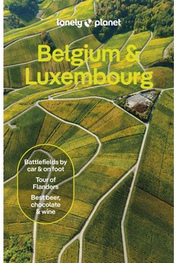 Belgium & Luxembourg, Lonely Planet (9th ed. July 24)