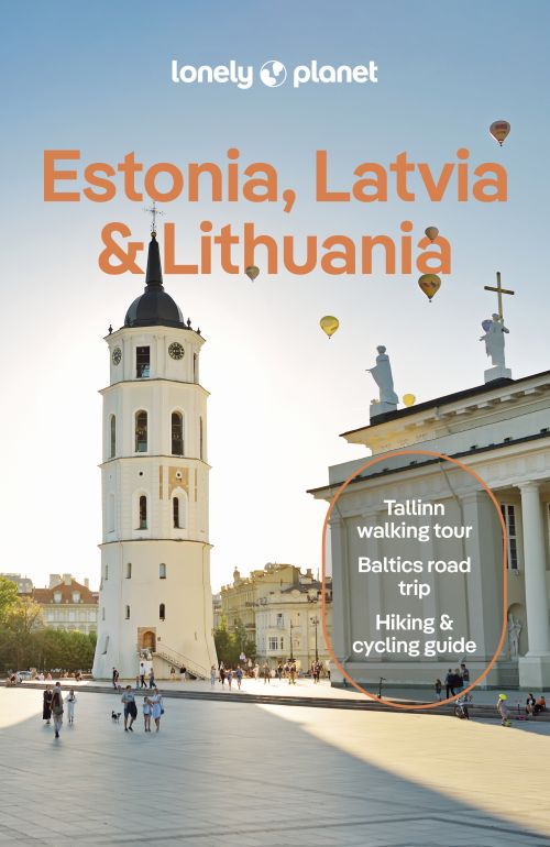 Estonia, Latvia & Lithuania, Lonely Planet (10th ed. June 24)