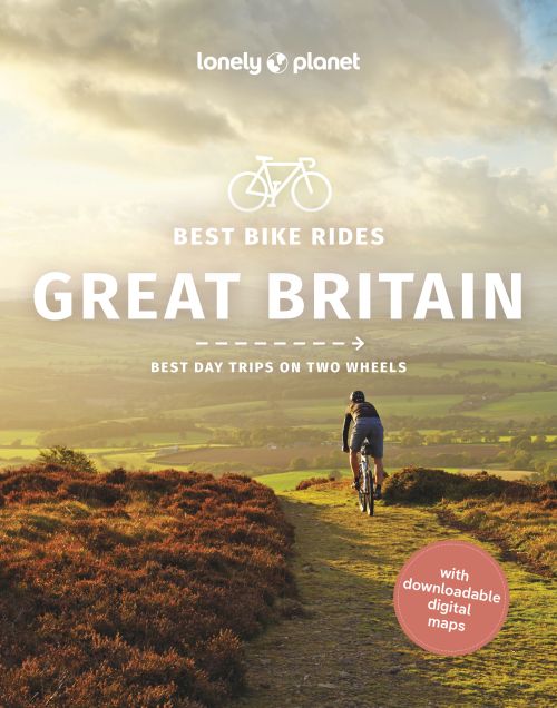 Best Bike Rides Great Britain, Lonely Planet (1st ed. Oct. 23)