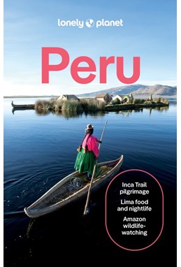 Peru, Lonely Planet (12th ed. Oct. 25)