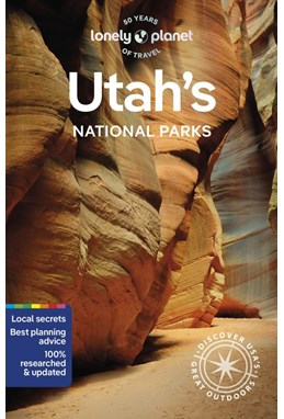 Utah's Natonal Parks, Lonely Planet (6th ed. Feb. 24)