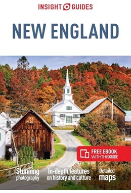New England, Insight Guide (12th ed. Oct. 22)