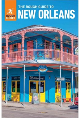 New Orleans, Rough Guide (1st ed. Aug. 23)