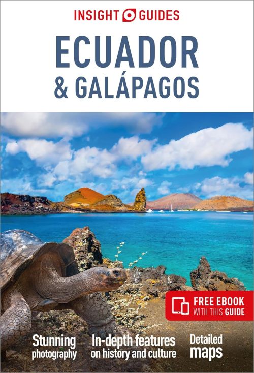 Ecuador & Galapagos, Insight Guide (8th ed. Mar 24)
