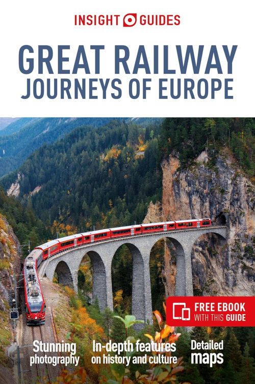 Great Railway Journeys of Europe, Insight Guide (3rd ed. jan. 25)