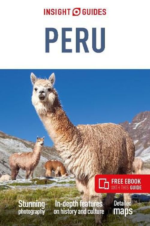 Peru, Insight Guide (10th ed. Jan. 2023)