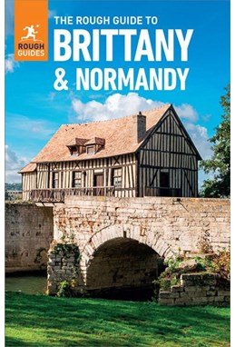 Brittany and Normandy, Rough Guide (14th ed. Oct. 22)