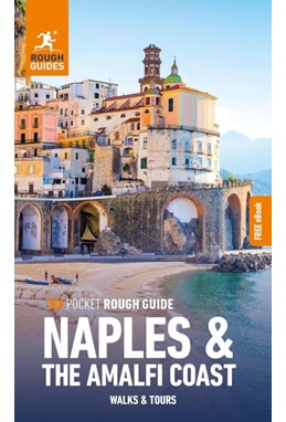Naples & the Amalfi Pocket: Coast Walks & Tours, Rough Guide (1st ed. Jun 24)
