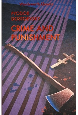 Crime and Punishment - Wordsworth Classics