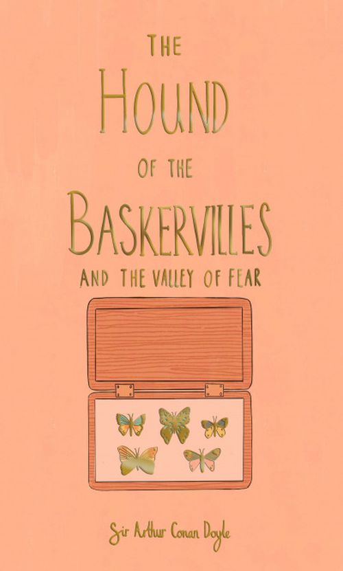 Hound of the Baskervilles, The  & The Valley of Fear - Wordsworth Collector's Editions (HB)