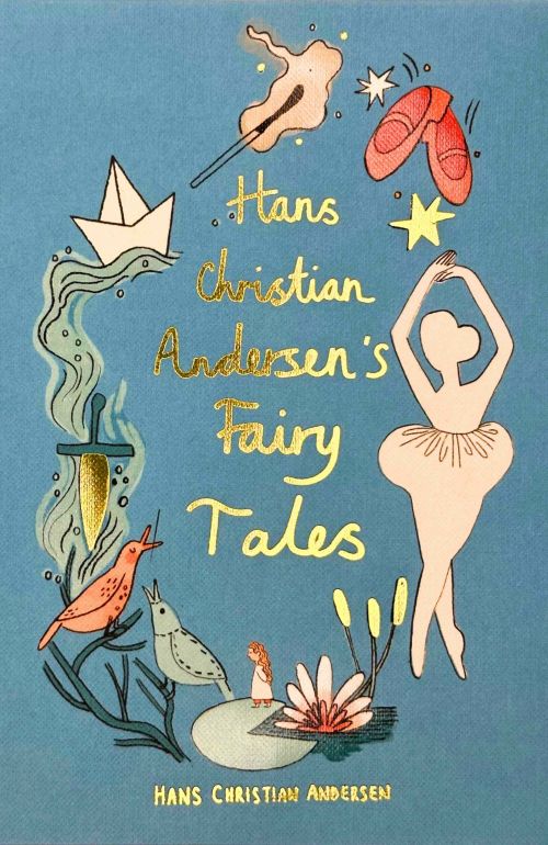 Hans Christian Andersen Fairy Tales, Wordsworth Collector's Editions (HB)