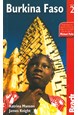 Burkina Faso, Bradt Travel Guide (2nd ed. Oct. 11)