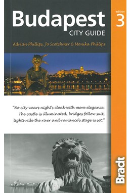 Budapest City Guide, Bradt Travel Guide (3rd ed. Mar. 12)