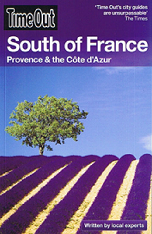 South of France: Provence & Cote dAzur, Time Out*