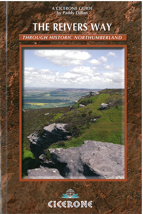Reivers Way, The: Through Historic Northumberland