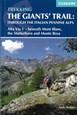 Giants' Trail, The: Alta Via 1 through the Italian Pennine Alps (1st ed. Apr. 21)