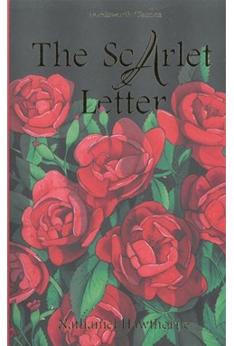 Scarlet Letter, The - Wordsworth Classics