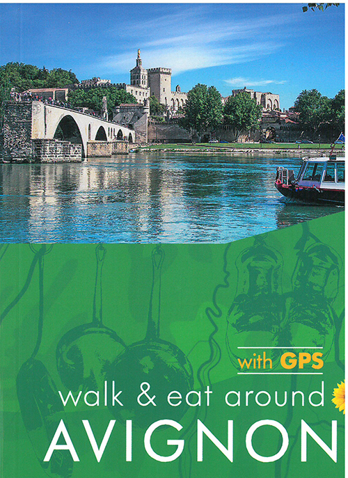 Avignon Walk & Eat (3rd ed. Jan. 19)